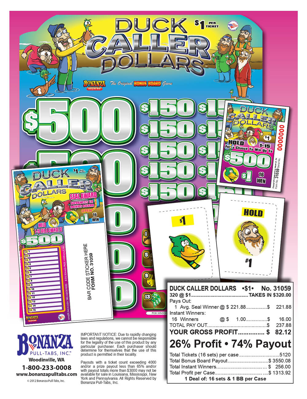 Duck Caller Dollars 320ct Bonus Board Pull Tabs