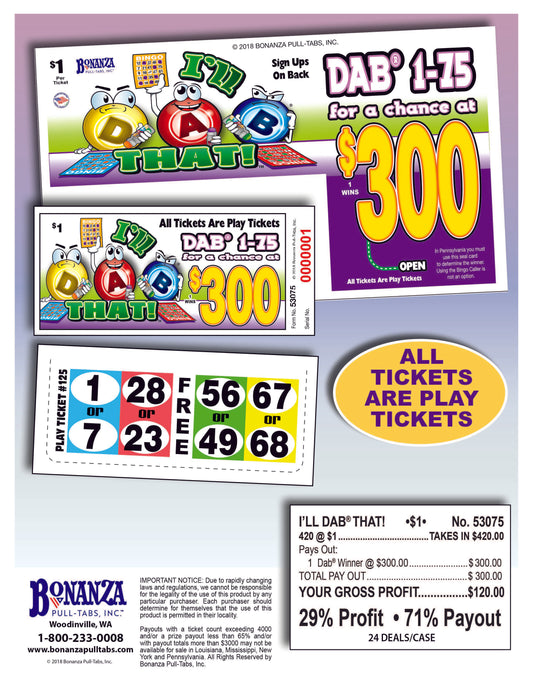 I'll Dab That 420ct Daub Tickets Pull Tabs